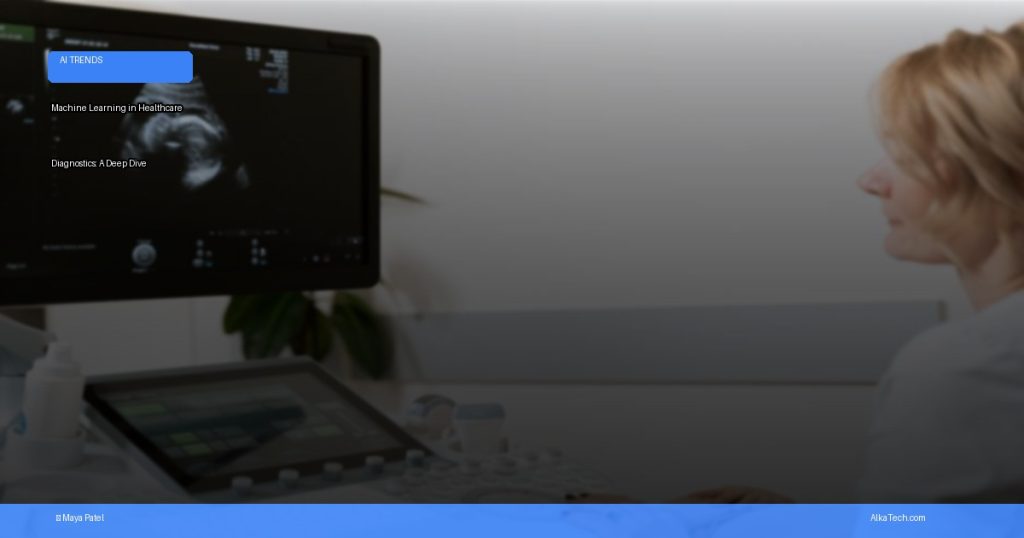 machine learning healthcare diagnostics | AlkaTech