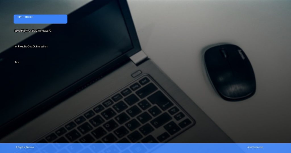 speed up Windows PC free | AlkaTech