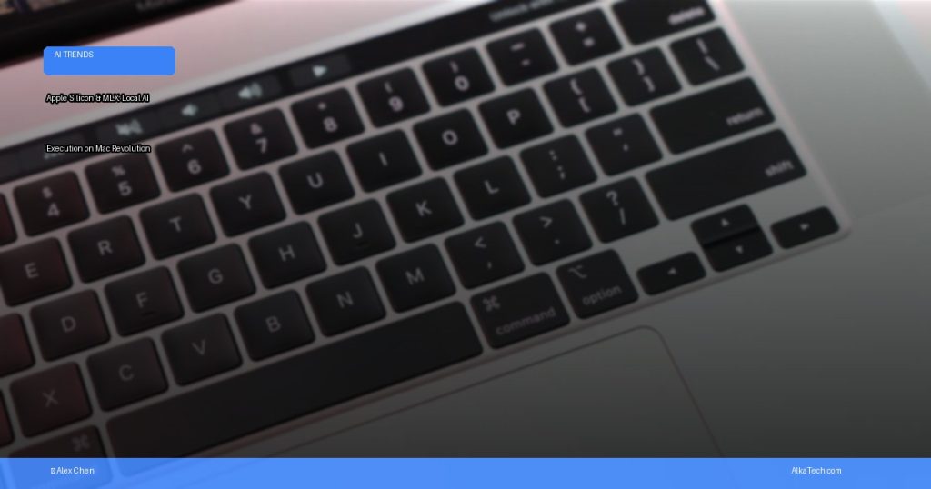 Apple Silicon Local AI | AlkaTech