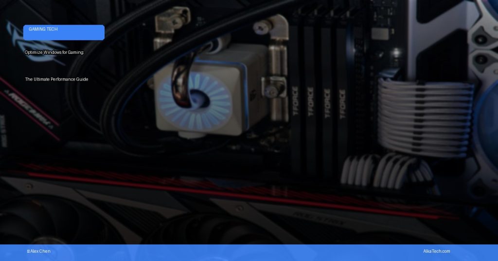 optimize windows gaming | AlkaTech