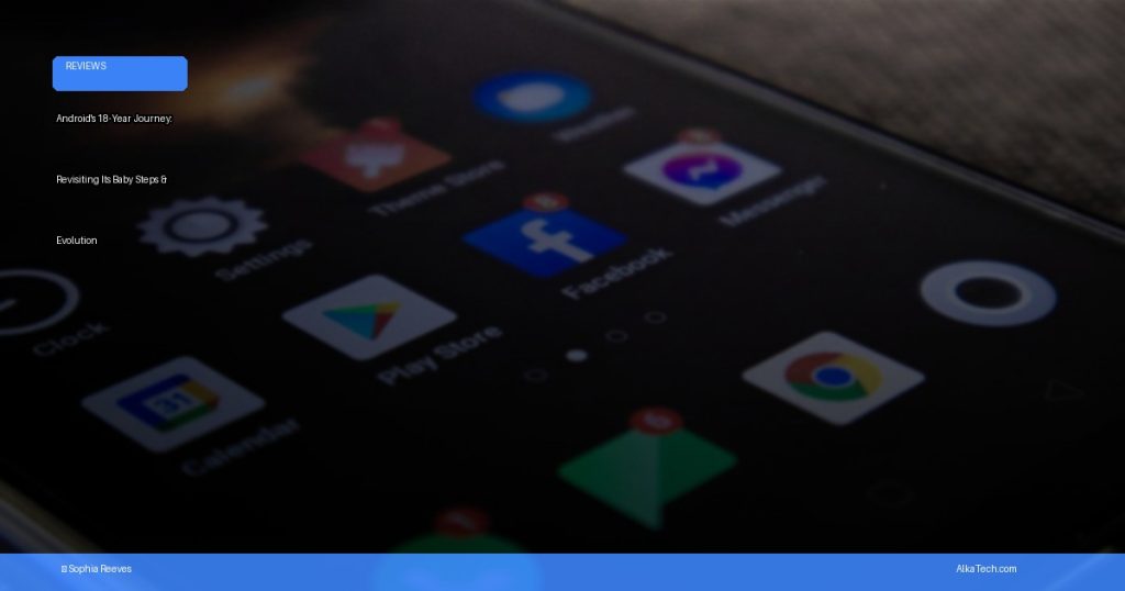Android 18 Year History | AlkaTech