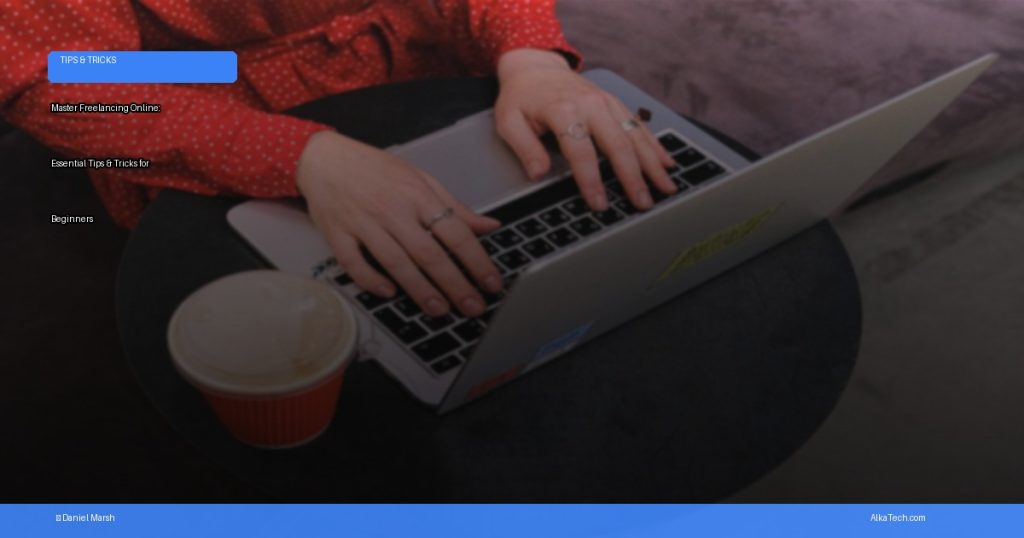 start freelancing online | AlkaTech