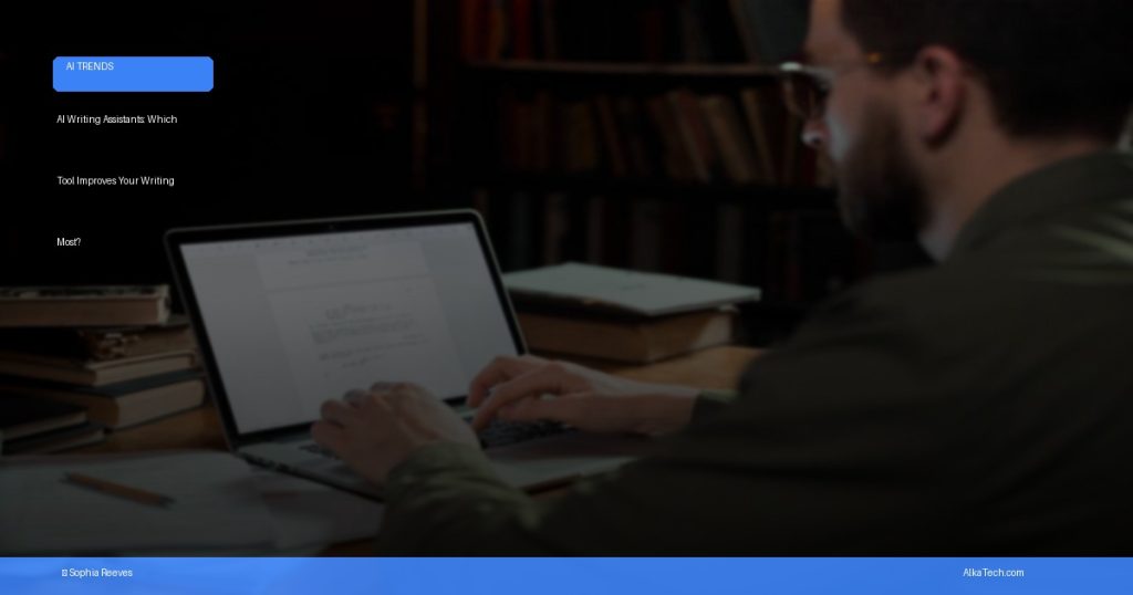 AI writing assistants | AlkaTech