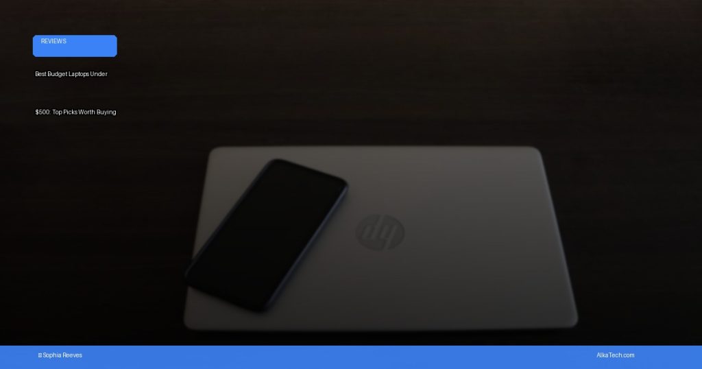 budget laptops under 500 | AlkaTech