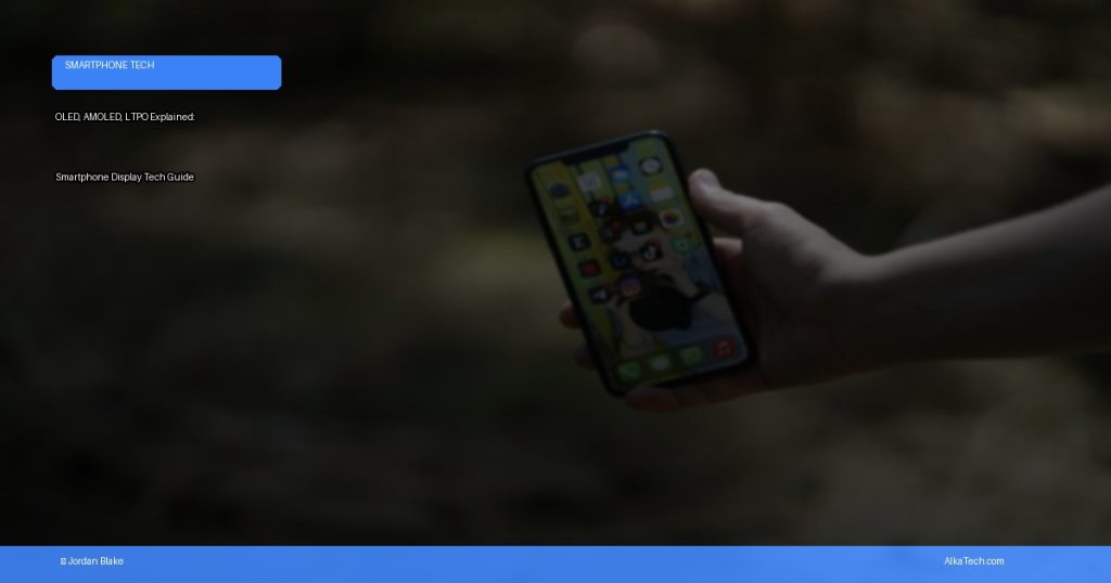 smartphone display technology | AlkaTech